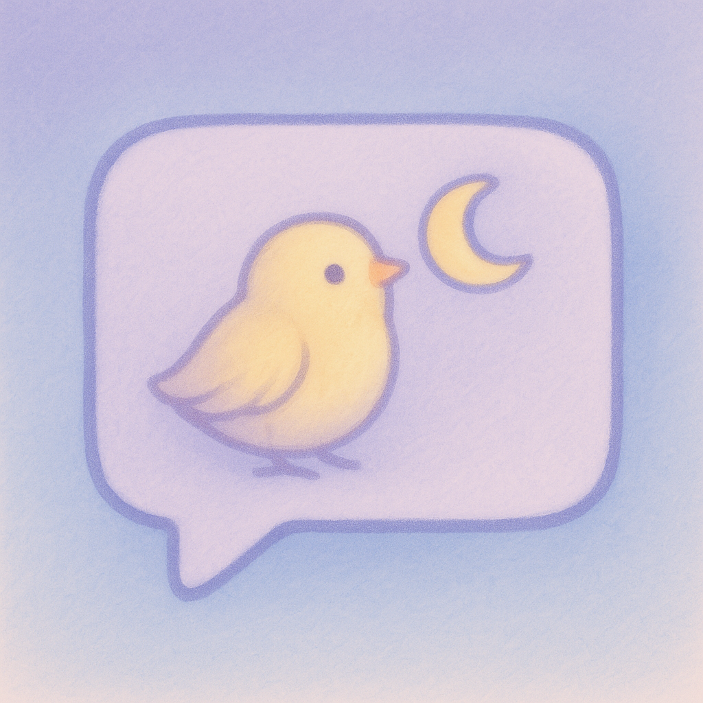 Message bubble with a tiny bird and moon icon